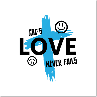 Jesus love never fails Posters and Art